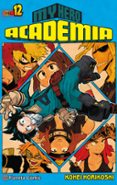 my hero academia nº 12-kohei horikoshi-9788491468547 my hero academia nº 12-kohei horikoshi-9788491468547