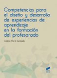 competencias para el diseño y desarrollo de experiencias de aprendizaje en la formacion del profesorado (ebook)-9788491718147 competencias para el diseño y desarrollo de experiencias de aprendizaje en la formacion del profesorado (ebook)-9788491718147