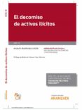 el decomiso de activos ilícitos-nicolás rodríguez garcía-9788491770947 el decomiso de activos ilícitos-nicolás rodríguez garcía-9788491770947