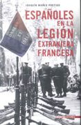 los españoles en la legion extranjera-joaquin manes postigo-9788492400447 los españoles en la legion extranjera-joaquin manes postigo-9788492400447