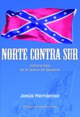 norte contra sur (ebook)-jesus hernandez-9788492567447 norte contra sur (ebook)-jesus hernandez-9788492567447