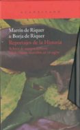 reportajes de la historia (2 vol)-martin de riquer-borja de riquer-9788492649747 reportajes de la historia (2 vol)-martin de riquer-borja de riquer-9788492649747