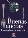 las buenas maneras contadas con sencillez (ebook)-9788492695447 las buenas maneras contadas con sencillez (ebook)-9788492695447