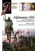 aljubarrota 1385: juan i de castilla y la guerra de sucesion de p ortugal-ruben saez abad-9788492714247 aljubarrota 1385: juan i de castilla y la guerra de sucesion de p ortugal-ruben saez abad-9788492714247