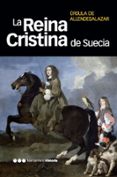la reina cristina de suecia-ursula de allende salazar-9788492820047 la reina cristina de suecia-ursula de allende salazar-9788492820047