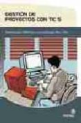 gestion de proyectos con tic s: introduccion a ms-proyect con un ejemplo paso a paso-iago cano fernandez-9788493455347 gestion de proyectos con tic s: introduccion a ms-proyect con un ejemplo paso a paso-iago cano fernandez-9788493455347