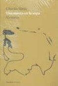 una mosca en la sopa-charles simic-9788493808747 una mosca en la sopa-charles simic-9788493808747