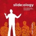 slide:ology: arte y ciencia para crear presentaciones convincente s-nancy duarte-9788493914547 slide:ology: arte y ciencia para crear presentaciones convincente s-nancy duarte-9788493914547