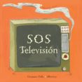 sos television-germano zullo-9788494124747 sos television-germano zullo-9788494124747
