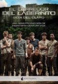 el corredor del laberinto: guia del claro-james dashner-9788494286247 el corredor del laberinto: guia del claro-james dashner-9788494286247