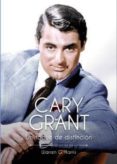 cary grant-warren g. harris-9788494325847 cary grant-warren g. harris-9788494325847