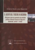 acierto del tercero en discordia-antonio maria lorca navarrete-9788494337147 acierto del tercero en discordia-antonio maria lorca navarrete-9788494337147