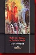 mudejares y moriscos en castilla la mancha-miguel romero saiz-9788495685247 mudejares y moriscos en castilla la mancha-miguel romero saiz-9788495685247