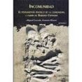 incomunidad: el pensamiento politico de la comunidad, a partir de roberto esposito-miguel cereceda-gonzalo arias-9788495897947 incomunidad: el pensamiento politico de la comunidad, a partir de roberto esposito miguel cereceda gonzalo arias 9788495897947