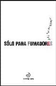 solo para fumadores-julio ramon ribeyro-9788496675247 solo para fumadores-julio ramon ribeyro-9788496675247