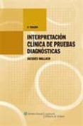 interpretacion clinica de pruebas diagnosticas-jacques wallach-9788496921047 interpretacion clinica de pruebas diagnosticas-jacques wallach-9788496921047