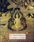 el dhammapada: la sabiduria del buddha-9788497160247 el dhammapada: la sabiduria del buddha-9788497160247