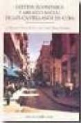 gestion economica y arraigo social de los castellanos en cuba-9788497185547 gestion economica y arraigo social de los castellanos en cuba-9788497185547