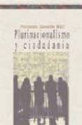 pluralismo y ciudadania-fernando quesada-9788497422147 pluralismo y ciudadania-fernando quesada-9788497422147