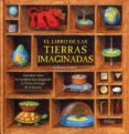 el libro de las tierras imaginadas-guillaume duprat-9788497544047 el libro de las tierras imaginadas-guillaume duprat-9788497544047