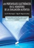 los portafolios electronicos en el hemisferio de la evaluacion au tentica-luis m. villar angulo-olga maria alegre de la rosa-9788497567947 los portafolios electronicos en el hemisferio de la evaluacion au tentica-luis m. villar angulo-olga maria alegre de la rosa-9788497567947
