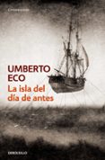 la isla del dia antes-umberto eco-9788497593847 la isla del dia antes-umberto eco-9788497593847