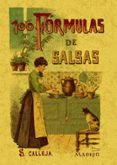100 formulas para preparar salsas: recetas esquisitas y variadas (ed. facsimil)-mademoiselle rose-9788497613347 100 formulas para preparar salsas: recetas esquisitas y variadas (ed. facsimil)-mademoiselle rose-9788497613347