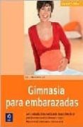 gimnasia para embarazadas: salud y vida-lisa fehrenbach-9788497940047 gimnasia para embarazadas: salud y vida-lisa fehrenbach-9788497940047