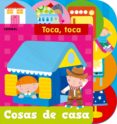 toca, toca. cosas de casa-9788498259247 toca, toca. cosas de casa-9788498259247