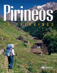 pirineos: 20 trekkings-jordi longas-9788498291247 pirineos: 20 trekkings-jordi longas-9788498291247