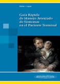 guia rapida de manejo avanzado de sintomas en el paciente termina l-juan manuel nuñez olarte-eulalia lopez-imedio-9788498351347 guia rapida de manejo avanzado de sintomas en el paciente termina l-juan manuel nuñez olarte-eulalia lopez-imedio-9788498351347