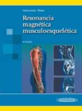 resonancia magnetica musculoesqueletica (3ª ed.)-martin vahlensieck-maximilian reiser-9788498352047 resonancia magnetica musculoesqueletica (3ª ed.)-martin vahlensieck-maximilian reiser-9788498352047