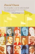 en el poder y en la enfermedad-david owen-9788498413847 en el poder y en la enfermedad-david owen-9788498413847