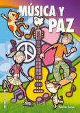musica y paz-patricia garcia sanchez-9788498429947 musica y paz-patricia garcia sanchez-9788498429947