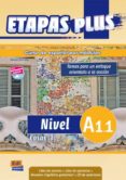 etapas plus: libro del alumno/ejercicios + cd a1.1-9788498482447 etapas plus: libro del alumno/ejercicios + cd a1.1-9788498482447