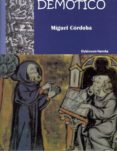 demotico (novela )-miguel cordoba bueno-9788498497847 demotico (novela )-miguel cordoba bueno-9788498497847