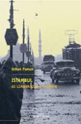 Istambul. As lembranzas e a cidade-1237700-otro-formato
