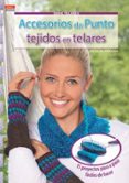 accesorios de punto tejidos en telares-petra hoffmann-9788498744347 accesorios de punto tejidos en telares-petra hoffmann-9788498744347