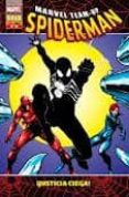 marvel team-up spiderman 18: justicia ciega-greg larocque-brian postman-9788498854947 marvel team-up spiderman 18: justicia ciega-greg larocque-brian postman-9788498854947