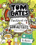 tom gates: festival de genialitats (més o menys)-liz pichon-9788499064147 tom gates: festival de genialitats (més o menys)-liz pichon-9788499064147