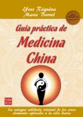 guia practica de medicina china (ebook)-9788499175447 guia practica de medicina china (ebook)-9788499175447