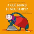 a que dedico el meu temps?-angelica satiro-9788499217147 a que dedico el meu temps?-angelica satiro-9788499217147