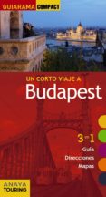 un corto viaje a budapest 2016 (2ª ed.) (guiarama compact)-9788499358147 un corto viaje a budapest 2016 (2ª ed.) (guiarama compact)-9788499358147