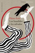 los hundidos y los salvados (trilogia de auschwitz 3)-primo levi-9788499422947 los hundidos y los salvados (trilogia de auschwitz 3)-primo levi-9788499422947