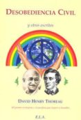 desobediencia civil y otros escritos-henry david thoreau-9788499500447 desobediencia civil y otros escritos-henry david thoreau-9788499500447