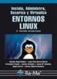instala, administra, securiza y virtualiza entornos linux (2ª ed) ción-antonio angel ramos varon-9788499641447 instala, administra, securiza y virtualiza entornos linux (2ª ed) ción-antonio angel ramos varon-9788499641447