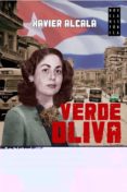 verde oliva-xavier alcala-9788499673547 verde oliva-xavier alcala-9788499673547