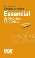 diccionari essencial catala de sinonims i antonims (2ª ed)-9788499740447 diccionari essencial catala de sinonims i antonims (2ª ed)-9788499740447