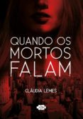 Descargando libros a iphone QUANDO OS MORTOS FALAM
         (edición en portugués)  9788554470647 in Spanish