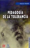 pedagogia de la tolerancia-paulo freire-9789505577347 pedagogia de la tolerancia-paulo freire-9789505577347